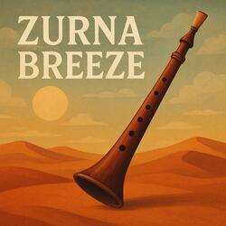 Zurna Breeze (Original Zurna Soundtrack) (Radio Edit)