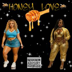 HONEY LOVE