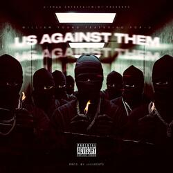US AGAINST THEM (feat. POP-U)