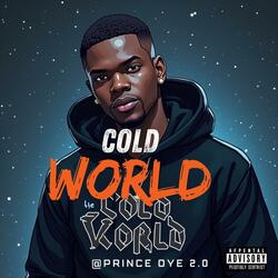Cold World (Hip-Hop 2025)