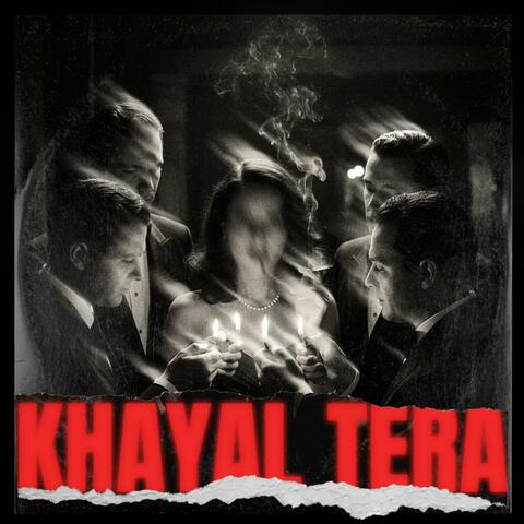 Khayal Tera