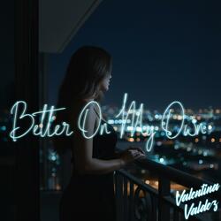 Better On My Own