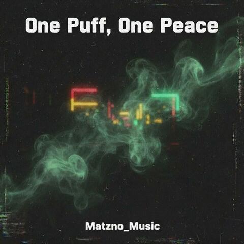 One Puff, One Peace