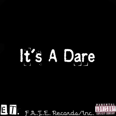 It's A Dare