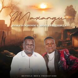 Maxangu (Apostle F Mathebula)