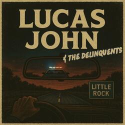 Little Rock (feat. The Delinquents)