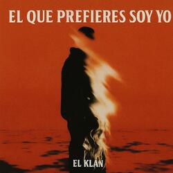EL QUE PREFIERES SOY YO