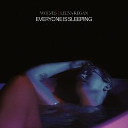 Everyone is Sleeping (feat. Leena Regan)