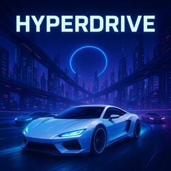 Hyperdrive (Short Version)