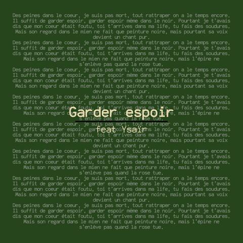 Garder espoir (feat. Ysaïr)
