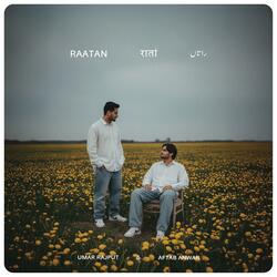 Raatan (feat. Aftab Anwar)