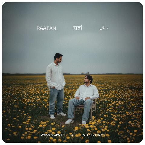 Raatan (feat. Aftab Anwar)