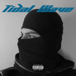 Tidal Wave