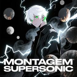 MONTAGEM SUPERSONIC SYMPHONIC TECHNO