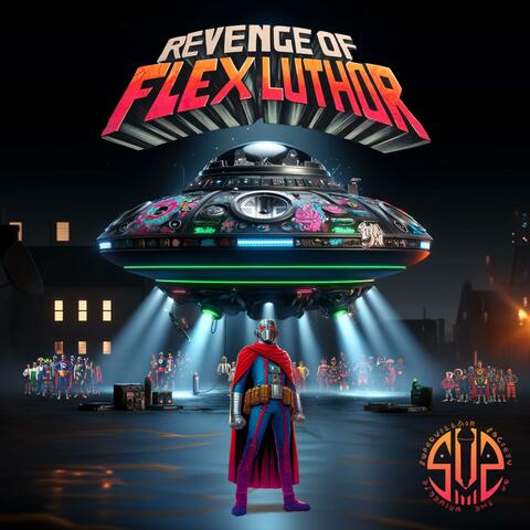 Revenge of Flex Luthor (Super Villain Society of the Universe)
