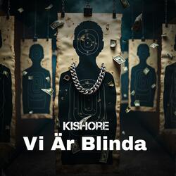 Vi Är Blinda