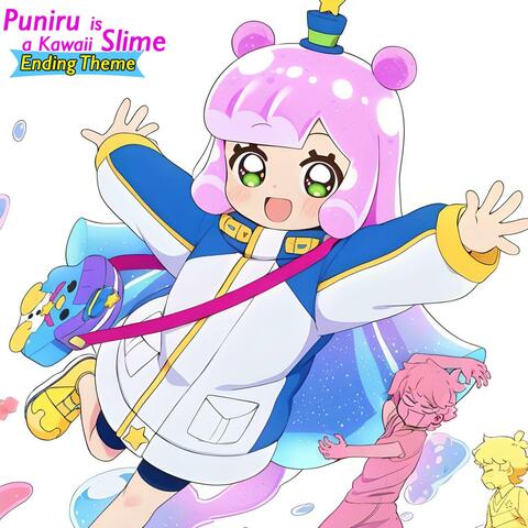 Puniru is a Kawaii Slime | Ending (Show)