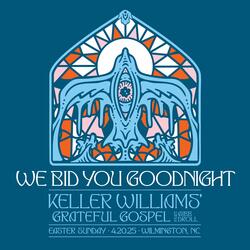 Grateful Gospel (We Bid You Goodnight) (feat. Gibb Droll)