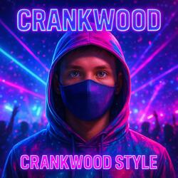 Crankwood Style