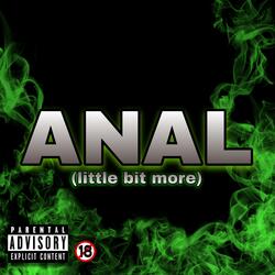 Little Bit More (Anal)