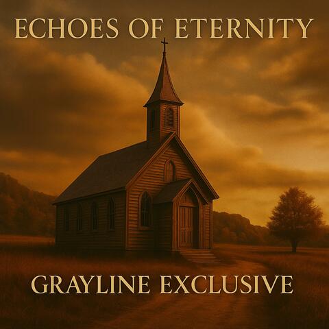 Echoes of Eternity