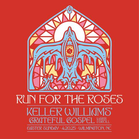 Grateful Gospel (Run for the Roses) (feat. Gibb Droll)