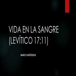 Vida en la Sangre (Levítico 17:11)