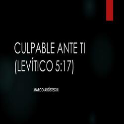 Culpable Ante Ti (Levítico 5:17)