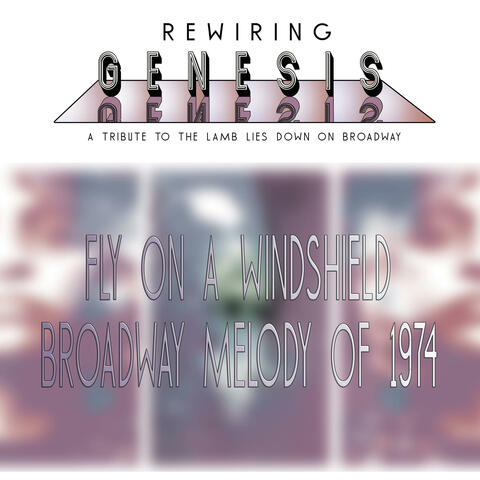 Fly On A Windshield / Broadway Melody of 1974