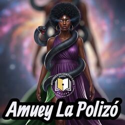 Amuey La Polizo