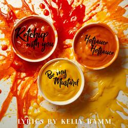 Ketchup With You