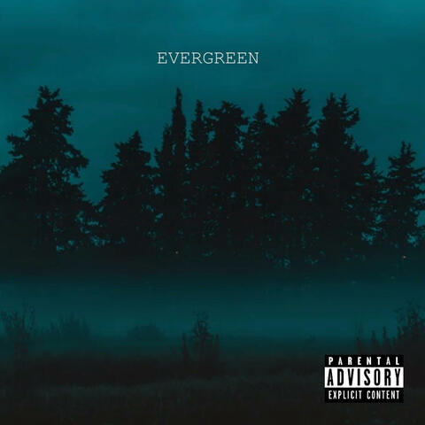 EVERGREEN