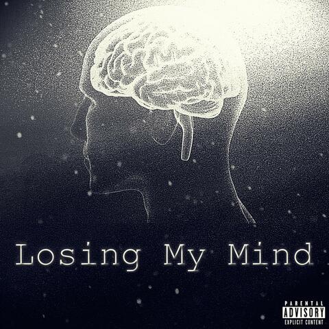 Losing My Mind