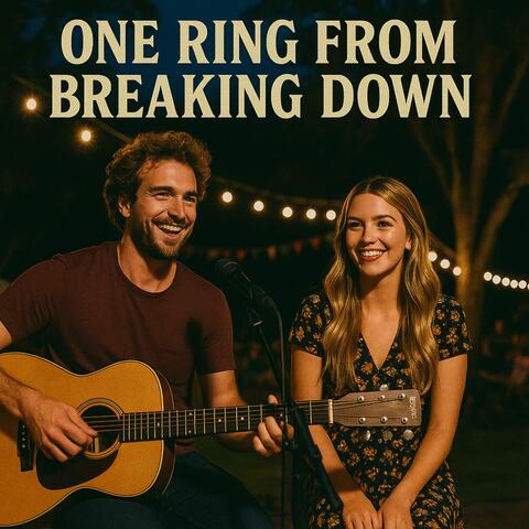One Ring From Breaking Down