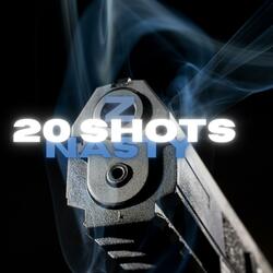 20 shots