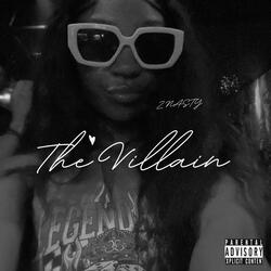 The Villain (Slowed down)