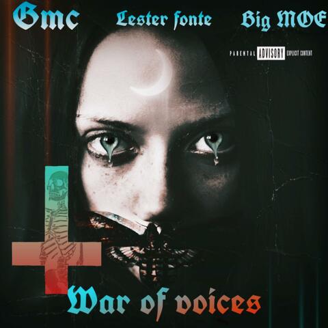 WAR OF VOICES (feat. Lester fonte & Big moe)
