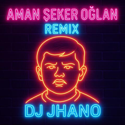 Aman seker oglan (Remix)