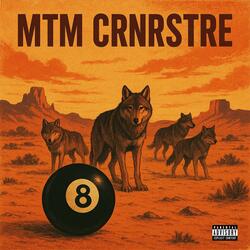 MTM CRNRSTRE (feat. Joey Freco & Ago)