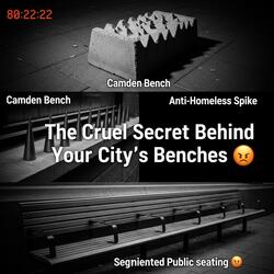 The Cruel Secret Behind Your City's Benches Podcast Audio Essay