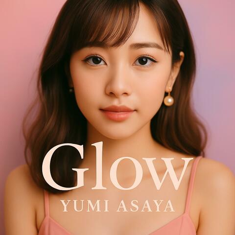 Glow