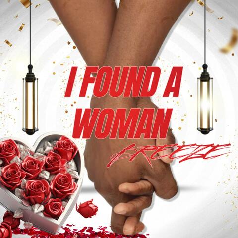 I Found A Woman