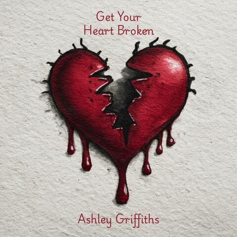 Get Your Heart Broken