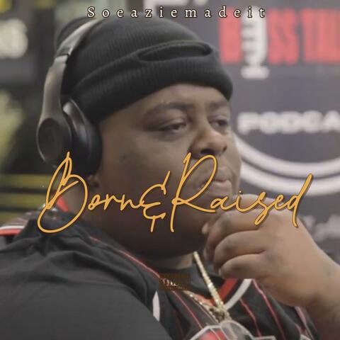BORN&RAISED