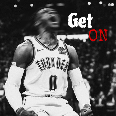 Get On (feat. 40shkotz)