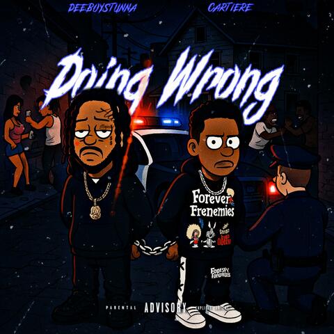 Doing wrong (feat. Cartiere) [Always]