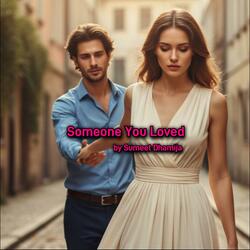 Someone You Loved