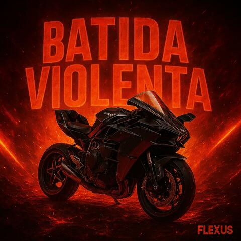 BATIDA VIOLENTA