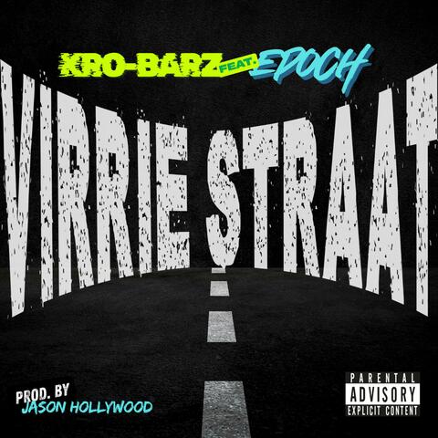 Virrie Straat (feat. EPOCH)