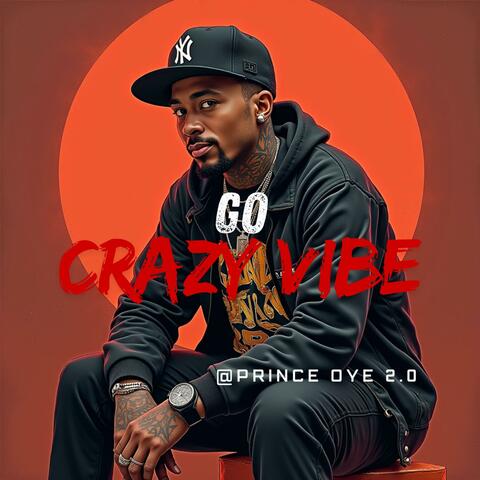 Go crazy vibe